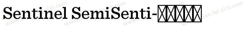 Sentinel SemiSenti字体转换